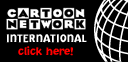 Cartoon Network International — click here!